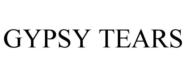 Trademark Logo GYPSY TEARS