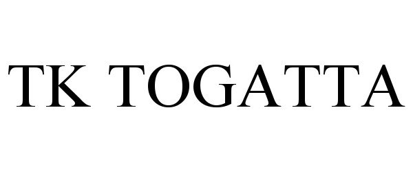 TK TOGATTA