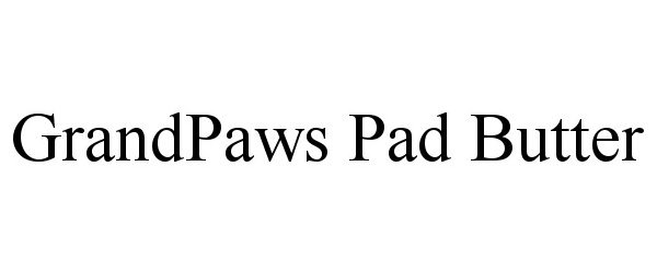  GRANDPAWS PAD BUTTER