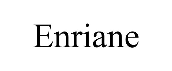 Trademark Logo ENRIANE