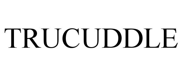 Trademark Logo TRUCUDDLE