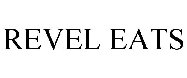 Trademark Logo REVEL EATS