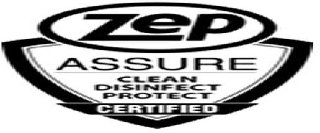 Trademark Logo ZEP ASSURE CLEAN DISINFECT PROTECT CERTIFIED