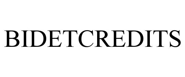  BIDETCREDITS