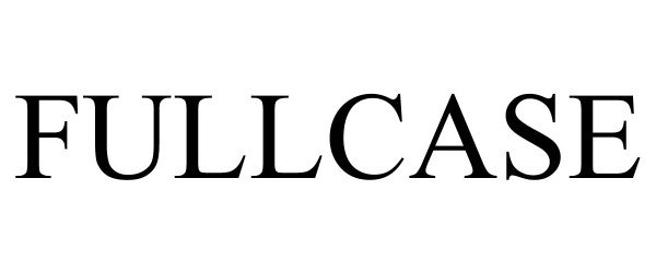 Trademark Logo FULLCASE