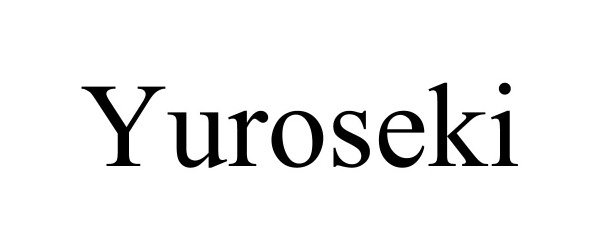 Trademark Logo YUROSEKI