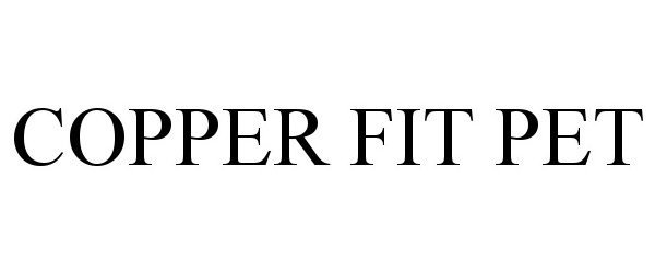 Trademark Logo COPPER FIT PET