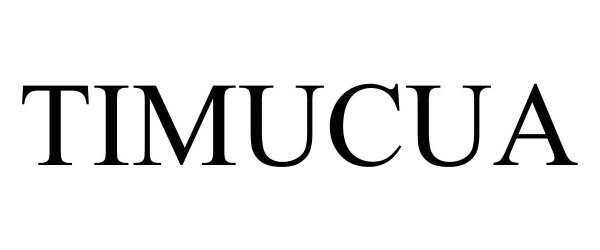 Trademark Logo TIMUCUA