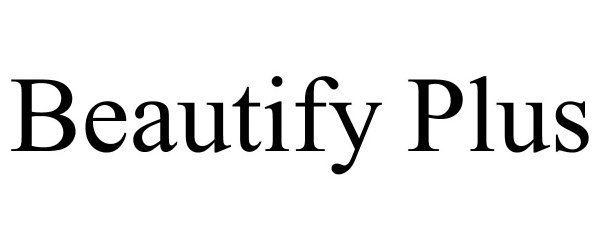 Trademark Logo BEAUTIFY PLUS