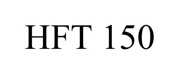  HFT 150