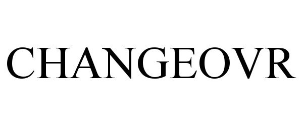 Trademark Logo CHANGEOVR
