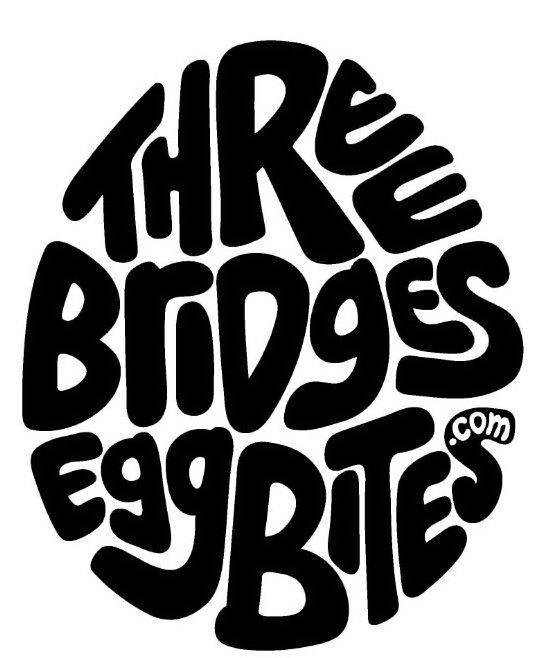 THREE BRIDGES EGG BITES .COM