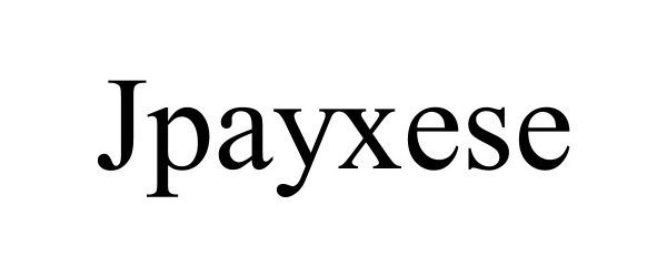 Trademark Logo JPAYXESE