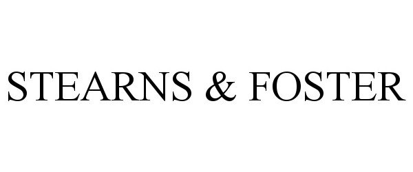  STEARNS &amp; FOSTER