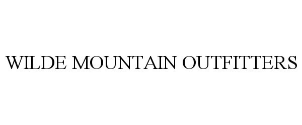  WILDE MOUNTAIN OUTFITTERS