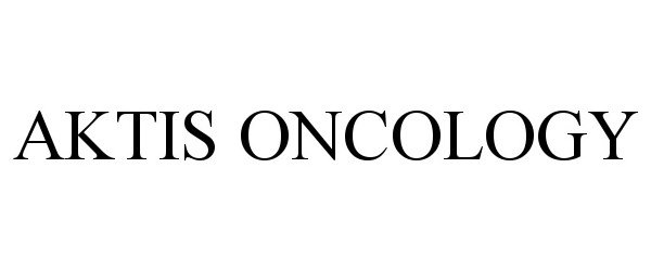 Trademark Logo AKTIS ONCOLOGY