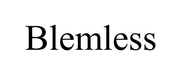 Trademark Logo BLEMLESS