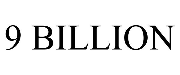 Trademark Logo 9 BILLION