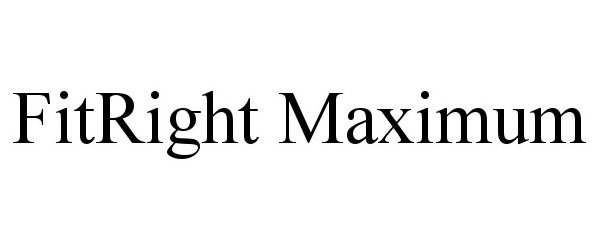 Trademark Logo FITRIGHT MAXIMUM