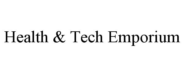 Trademark Logo HEALTH & TECH EMPORIUM