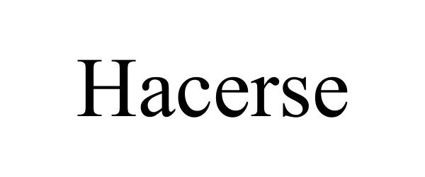 Trademark Logo HACERSE