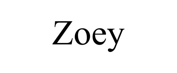 ZOEY