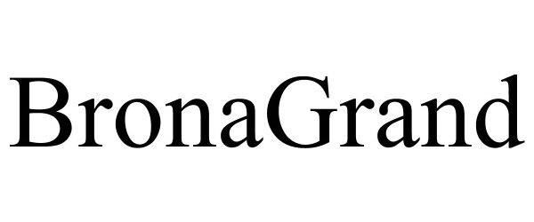 Trademark Logo BRONAGRAND