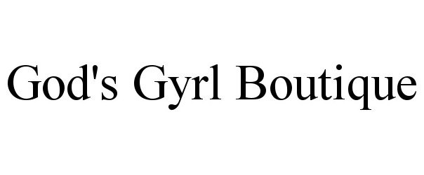  GOD'S GYRL BOUTIQUE