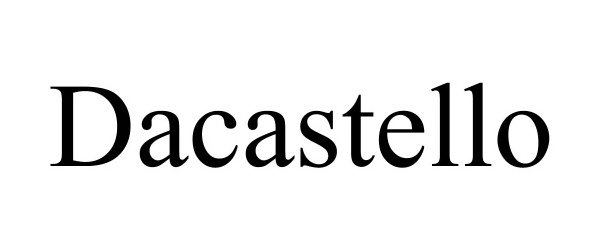 Trademark Logo DACASTELLO