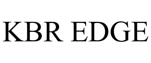 Trademark Logo KBR EDGE
