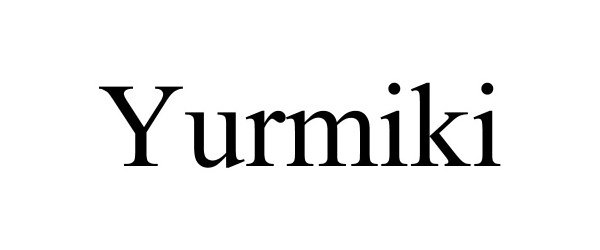 Trademark Logo YURMIKI