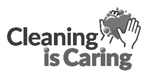 CLEANING IS CARING