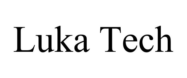 Trademark Logo LUKA TECH