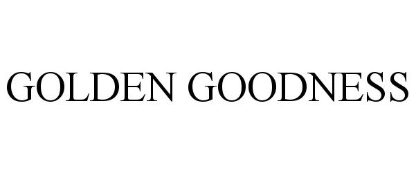 Trademark Logo GOLDEN GOODNESS