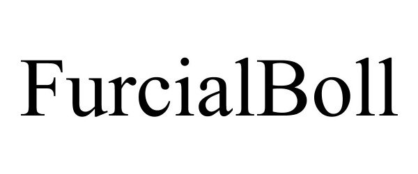 Trademark Logo FURCIALBOLL