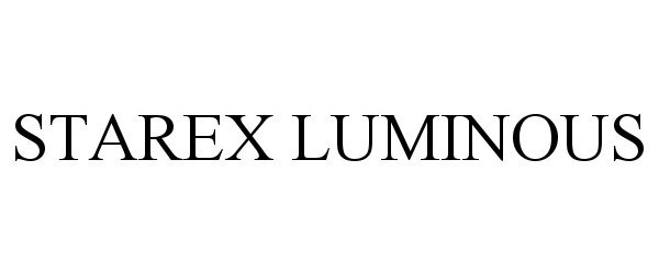  STAREX LUMINOUS