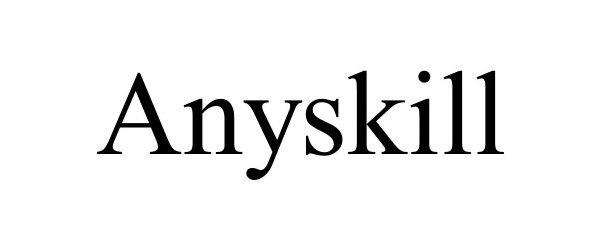 Trademark Logo ANYSKILL