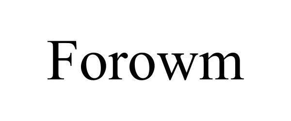  FOROWM