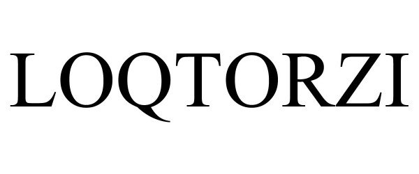 Trademark Logo LOQTORZI