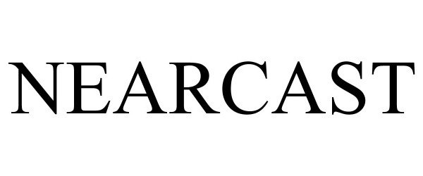 Trademark Logo NEARCAST
