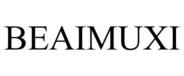 Trademark Logo BEAIMUXI