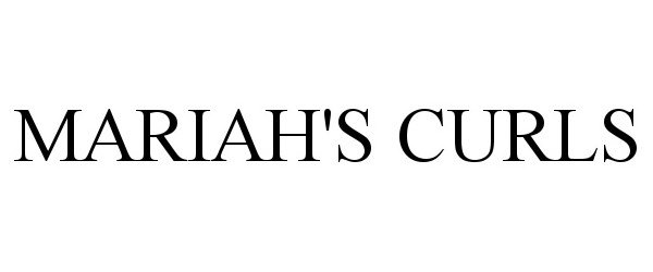 Trademark Logo MARIAH'S CURLS