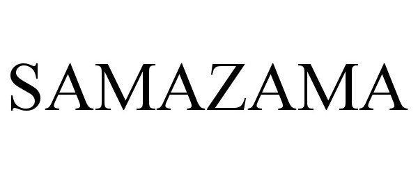 Trademark Logo SAMAZAMA