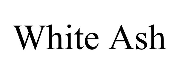 Trademark Logo WHITE ASH