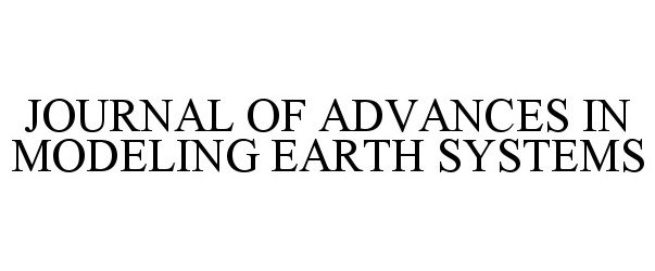  JOURNAL OF ADVANCES IN MODELING EARTH SYSTEMS