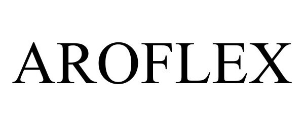 Trademark Logo AROFLEX