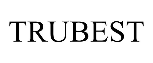 Trademark Logo TRUBEST