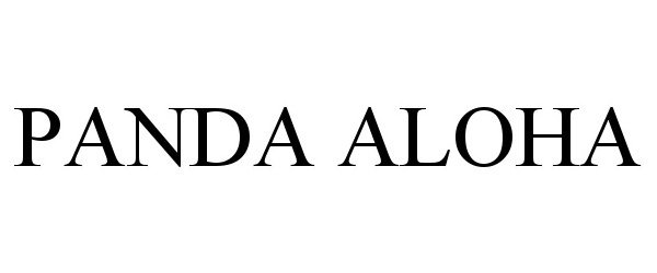 Trademark Logo PANDA ALOHA