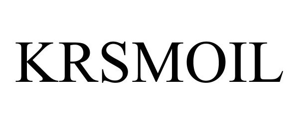 Trademark Logo KRSMOIL