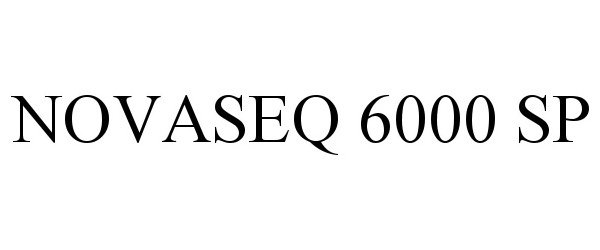 Trademark Logo NOVASEQ 6000 SP